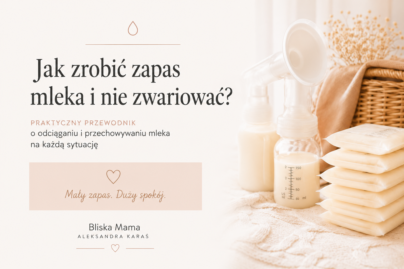 Jak zrobić zapas mleka i nie zwariować?